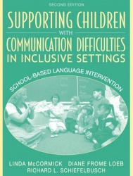 Supporting Children with Communication Difficulties in Inclusive Settings