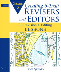Creating 6-Trait Revisers and Editors for Grade 5