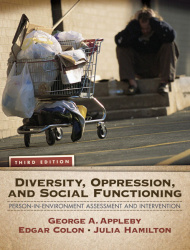 Diversity, Oppression, and Social Functioning -  Person-In-Environment Assessment and Intervention