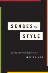 Senses of Style - Poetry before Interpretation