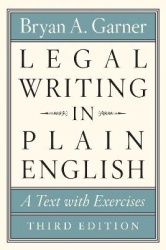 Legal Writing in Plain English, Third Edition - A Text with Exercises