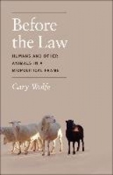 Before the Law - Humans and Other Animals in a Biopolitical Frame