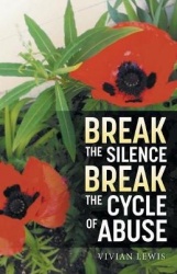 Break The Silence Break The Cycle of Abuse