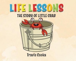 Life Lessons - The Story of Little Crab