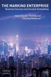 The Marking Enterprise - Business Success and Societal Embedding