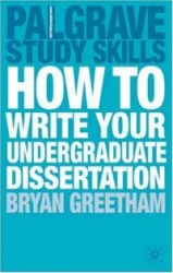 How to Write your Undergraduate Dissertation