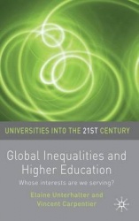 Global Inequalities and Higher Education - Whose interests are you serving?