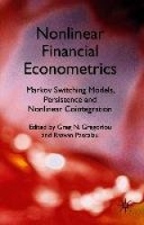 Nonlinear Financial Econometrics: Markov Switching Models, Persistence and Nonlinear Cointegration