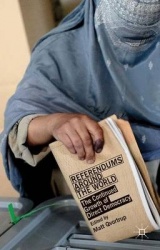Referendums Around the World : The Continued Growth of Direct Democracy