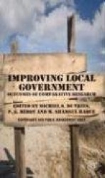Improving Local Government - Outcomes of Comparative Research