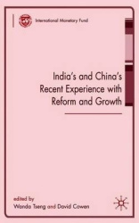 India's and China's Recent Experience with Reform and Growth