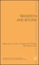 Transition and Beyond