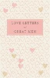 Love Letters of Great Men