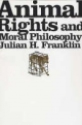 Animal Rights and Moral Philosophy