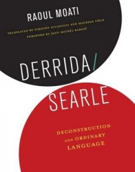 Derrida/Searle - Deconstruction and Ordinary Language