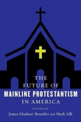 Future of mainline protestantism in america