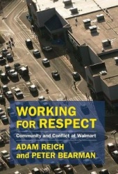 Working for Respect - Community and Conflict at Walmart