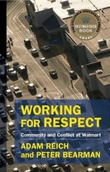 Working for Respect - Community and Conflict at Walmart
