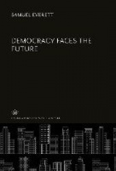Democracy Faces the Future