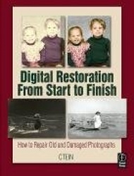 Digital Restoration From Start to Finish