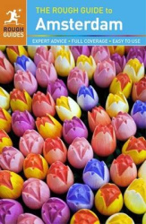 The Rough Guides to Amsterdam - Amsterdam Travel Guide
