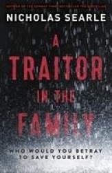 A TRAITOR IN THE FAMILY