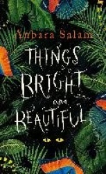 Things Bright and Beautiful