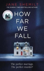 How Far We Fall - The perfect marriage. The perfect murder?