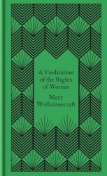 A Vindication of the Rights of Woman
