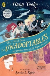 The Unadoptables - Five fantastic children on the adventure of a lifetime