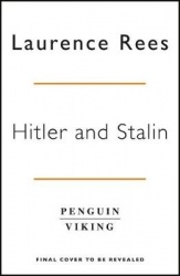 Hitler and Stalin - The Tyrants and the Second World War