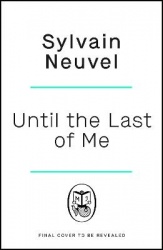 Until the Last of Me