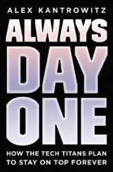 Always Day One - How the Tech Titans Stay on Top