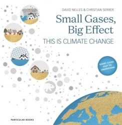 Small Gases, Big Effect - This Is Climate Change