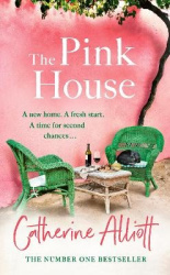 The Pink House - The heartwarming new novel and perfect summer escape from the Sunday Times bestselling author
