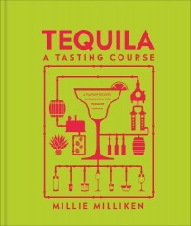 Tequila: A Tasting Course