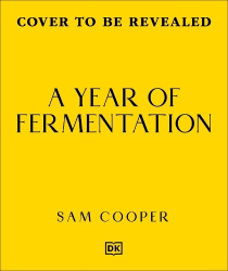 A Year of Fermentation