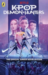 KPop Demon Hunters: The Official Junior Novelization - Deluxe Edition