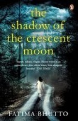 The Shadow Of The Crescent Moon