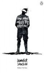 How Many Miles to Babylon?