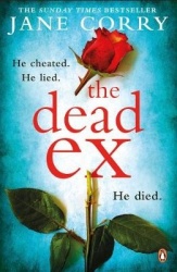 The Dead Ex - The Sunday Times bestseller