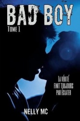 Bad Boy: Tome 1