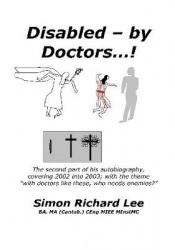 Disabled - By Doctors!