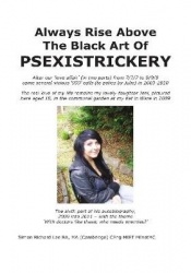 Always Rise Above the Black Art of Psexistrickery!