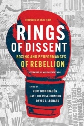 Rings of Dissent - Boxing and Performances of Rebellion