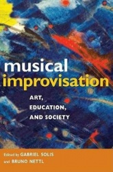 Musical Improvisation - Art, Education, and Society
