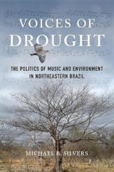 Voices of Drought - The Politics of Music and Environment in Northeastern Brazil