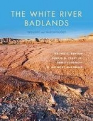 The White River Badlands - Geology and Paleontology