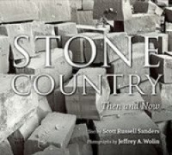 Stone Country - Then and Now