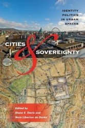 Cities and Sovereignty - Identity Politics in Urban Spaces